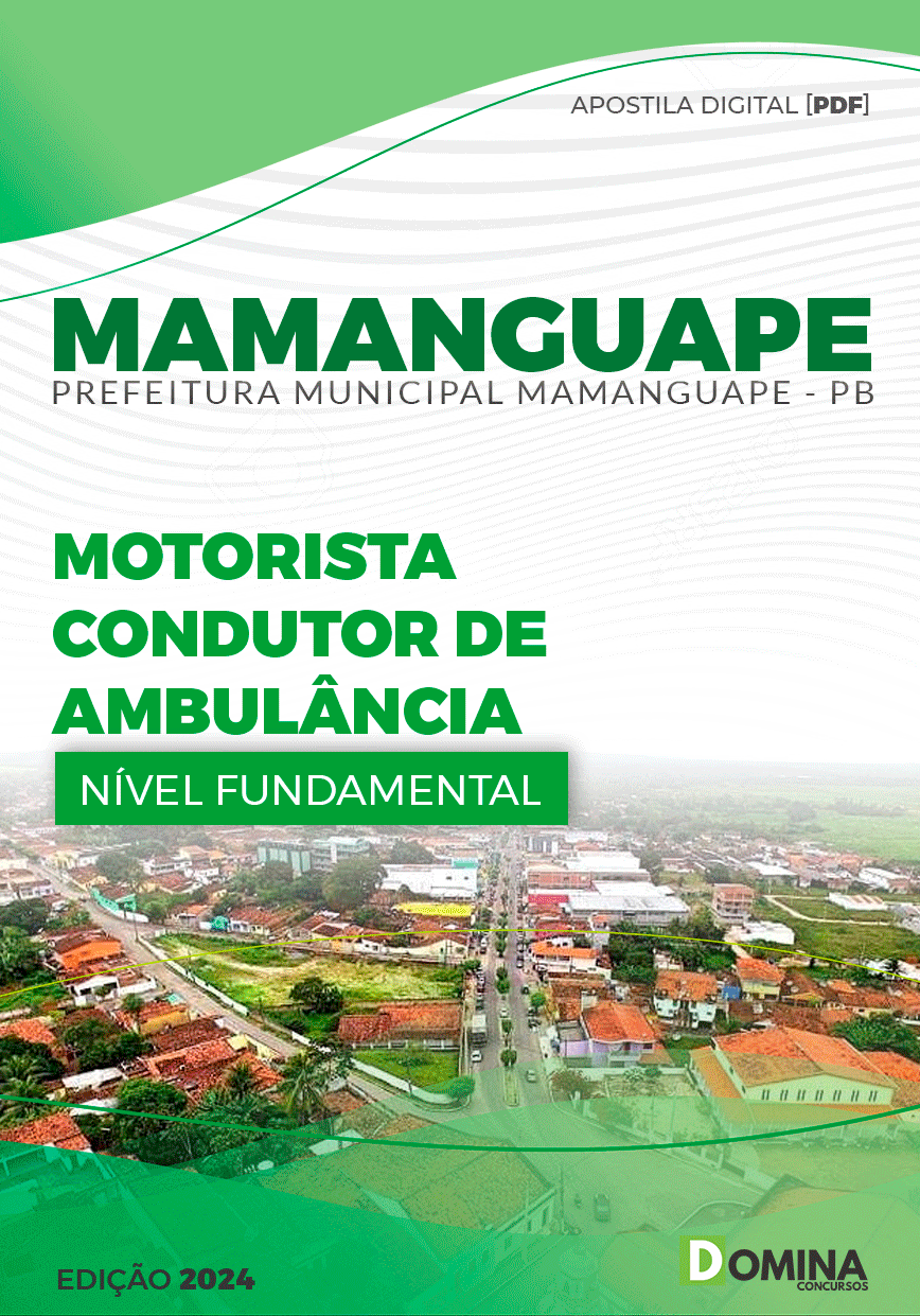 Pref Mamanguape PB 2024 Motorista Condutor de Ambulância