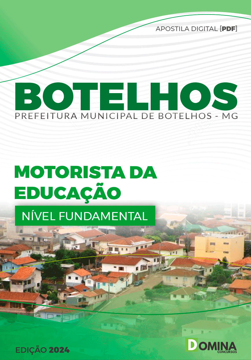 Apostila Pref Botelhos MG 2024 Motorista da Educação