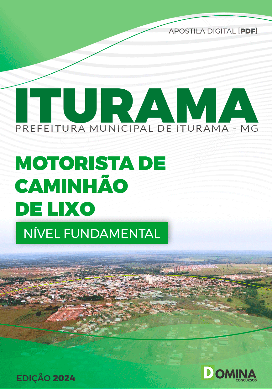 Apostila Pref Iturama MG 2024 Motorista de Caminhão de Lixo