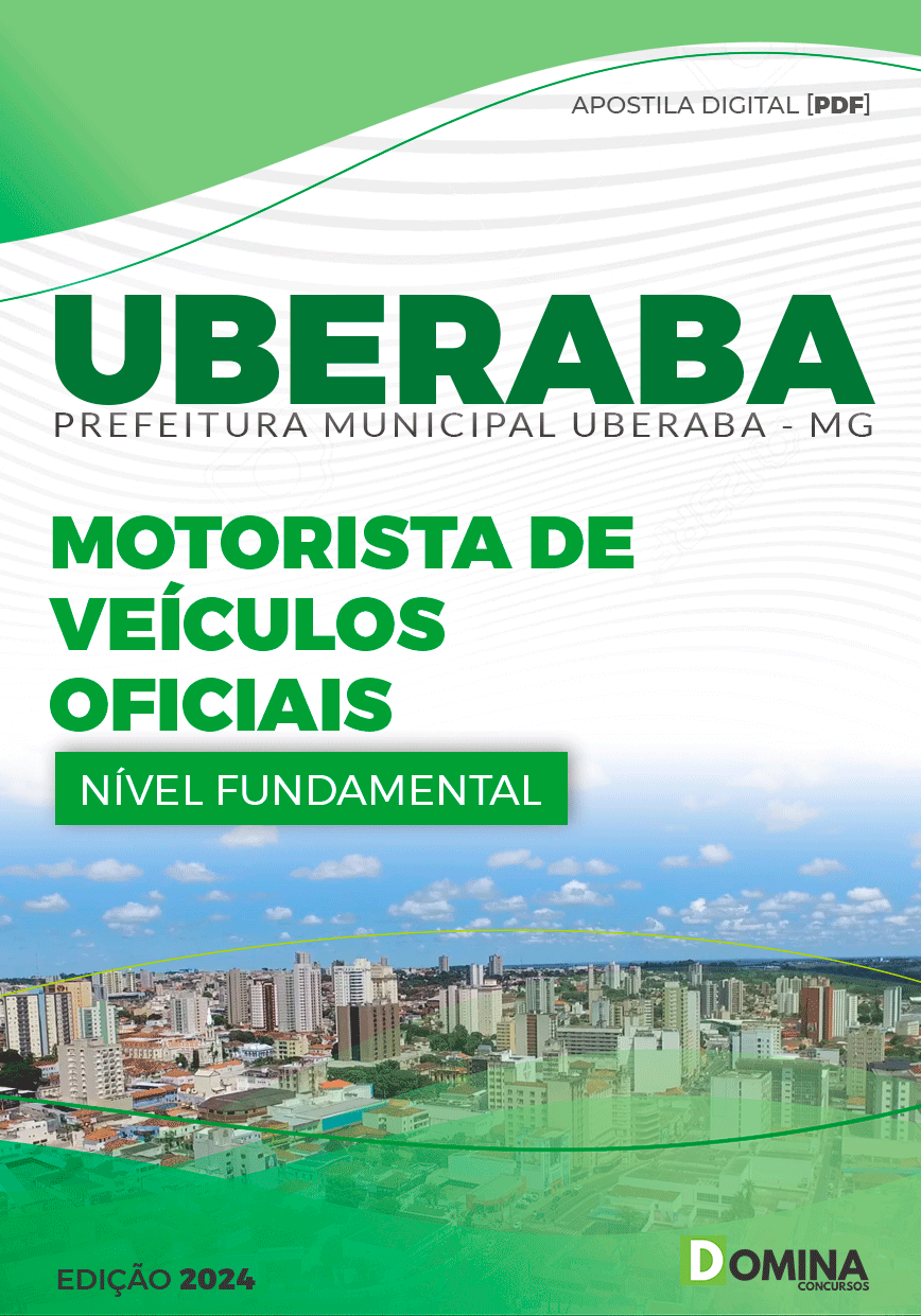 Apostila Pref Uberaba MG 2024 Motorista de Veículos Oficias