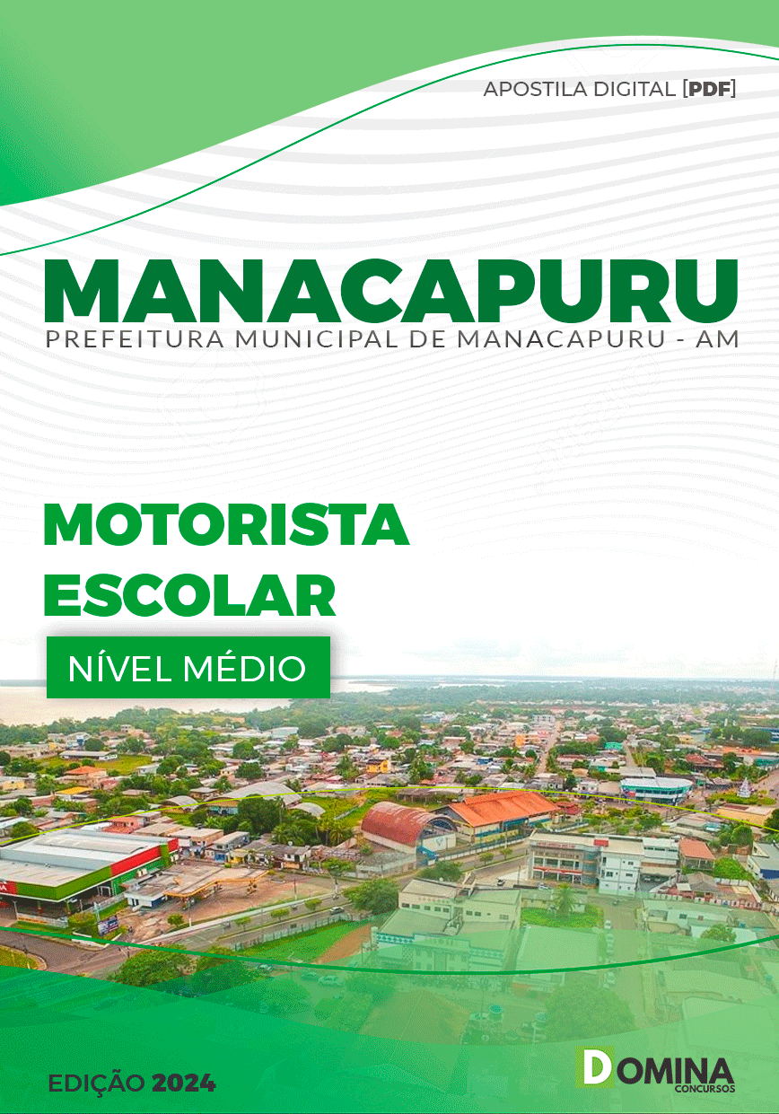 Apostila Pref Manacapuru AM 2024 Motorista Escolar