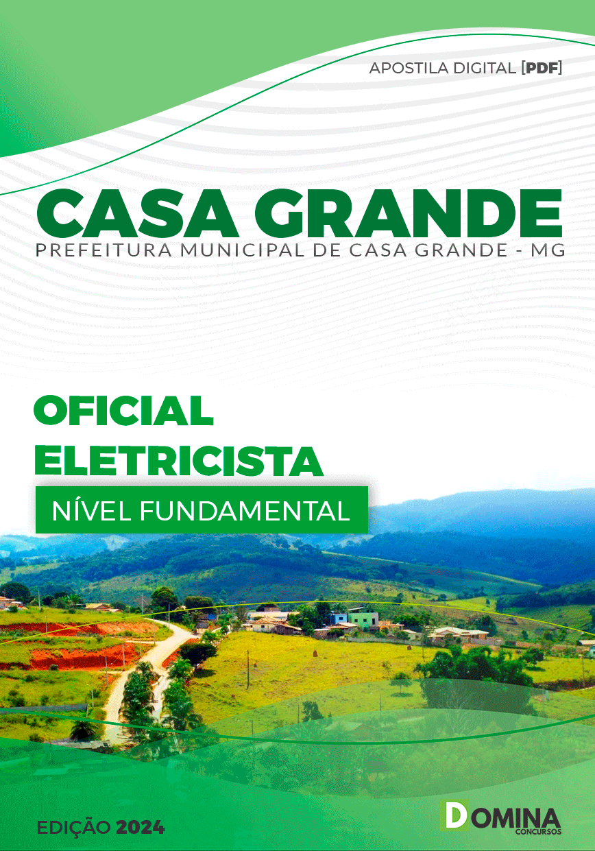 Apostila Pref Casa Grande MG 2024 Oficial Eletricista