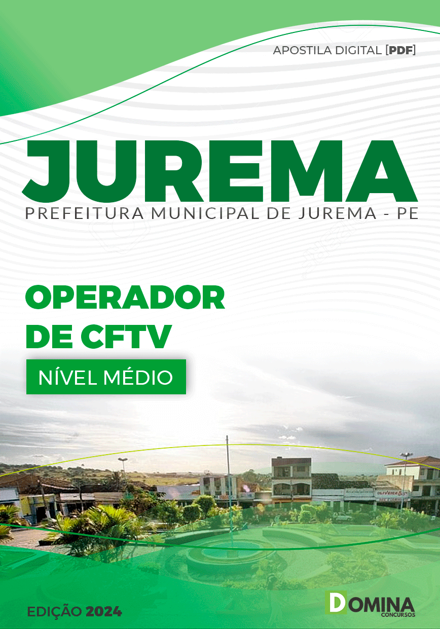 Apostila Pref Jurema PE 2024 Operador De Cftv