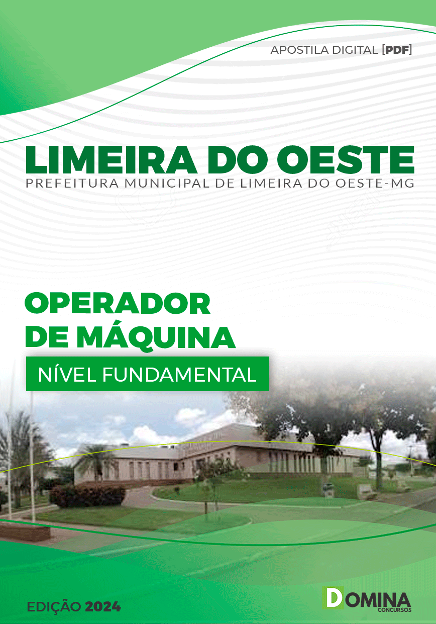 Apostila Pref Limeira do Oeste MG 2024 Operador Máquina