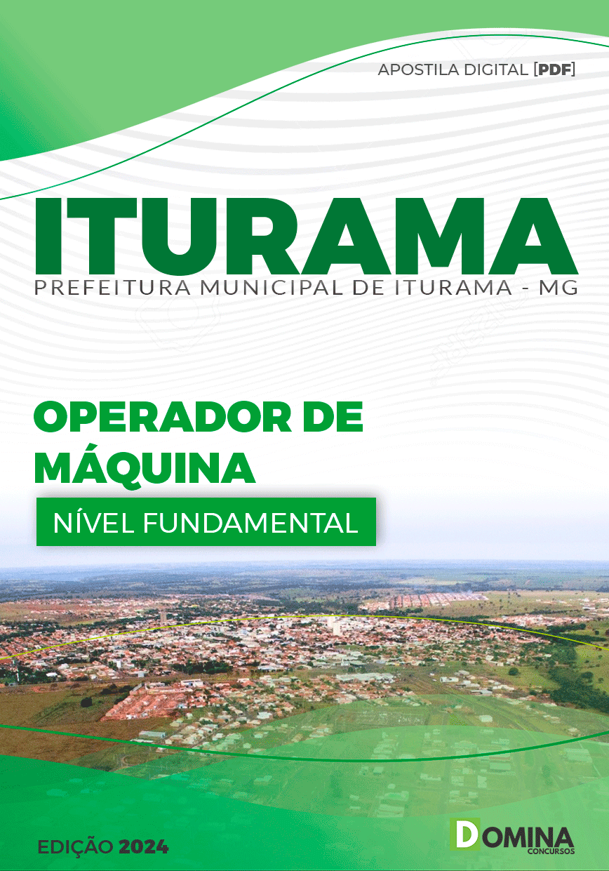 Apostila Pref Iturama MG 2024 Operador de Máquina