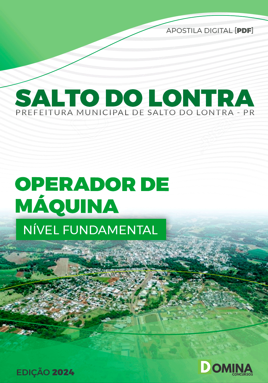 Apostila Pref Salto do Lontra PR 2024 Operador Máquinas