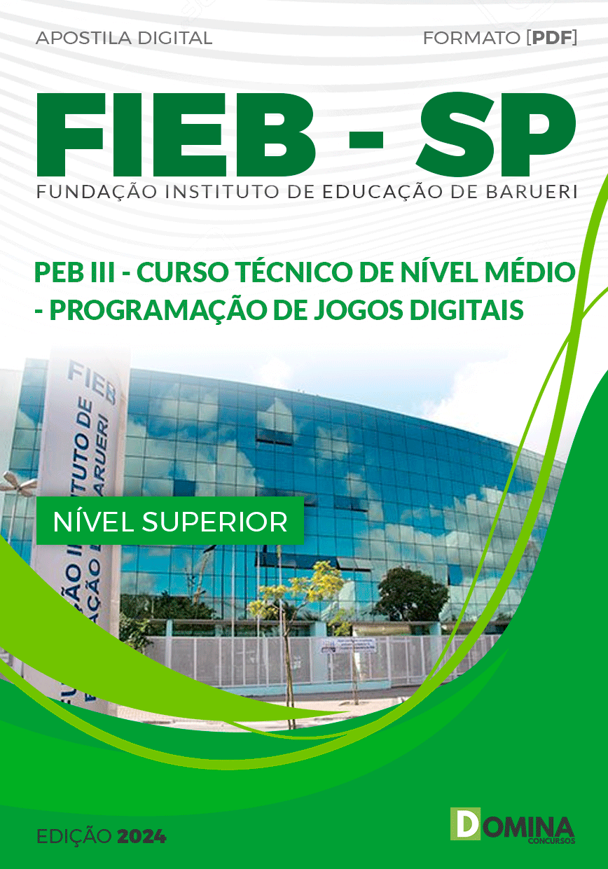 Apostila FIEB SP 2024 Técnico Nível Médio Programa Jogos Digitais