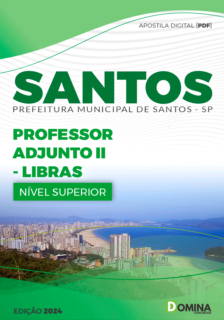 Apostila Pref Santos SP 2024 Professor Adjunto II Intérprete Libras