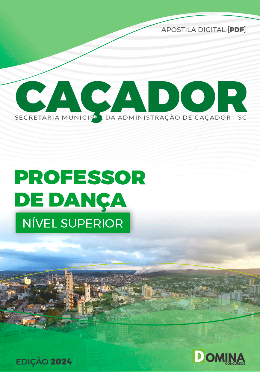 Apostila Pref Caçador SC 2024 Professor de Dança