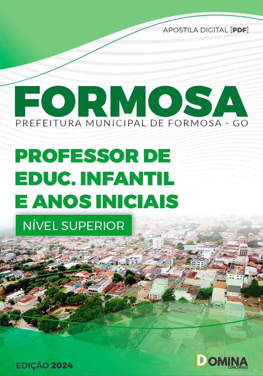 Apostila Pref Formosa GO 2024 Professor de Educação Infantil