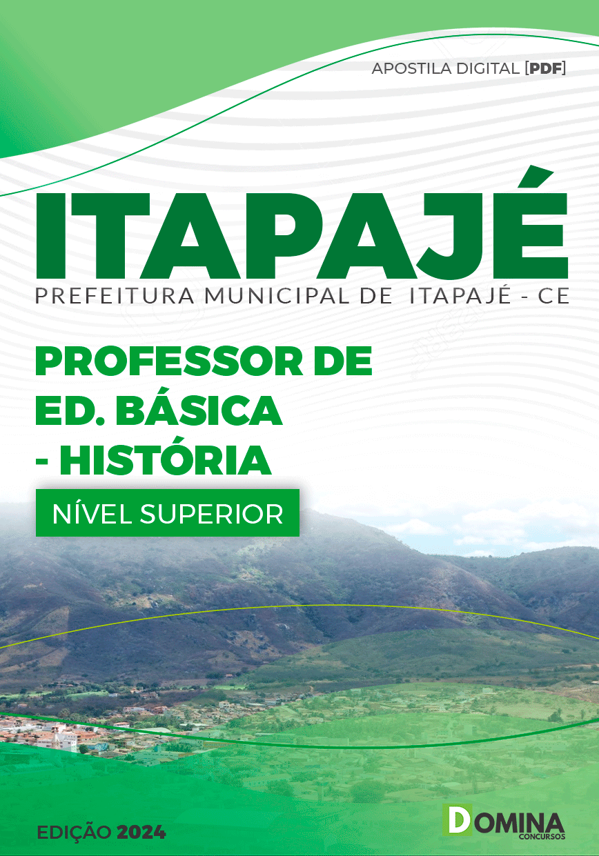 Apostila Concurso Pref Itapajé CE 2024 Professor História