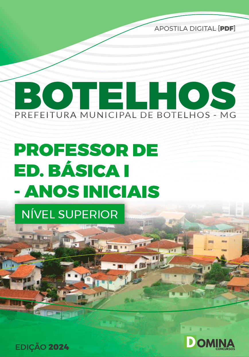 Apostila Pref Botelhos MG 2024 Professor de Anos Iniciais
