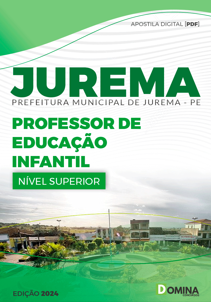 Apostila Pref Jurema PE 2024 Professor Educação Infantil