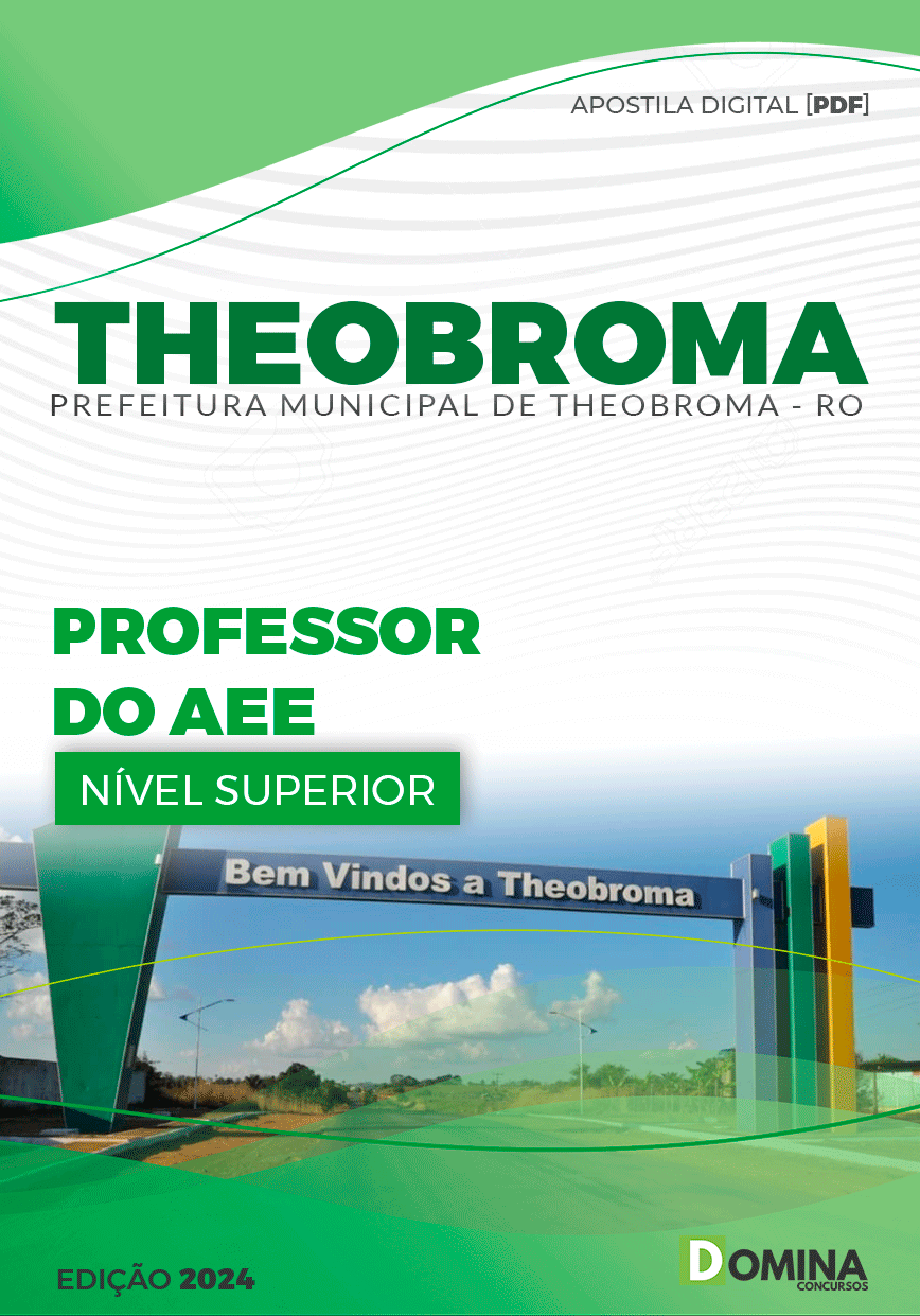Apostila Pref Theobroma RO 2024 Professor AEE