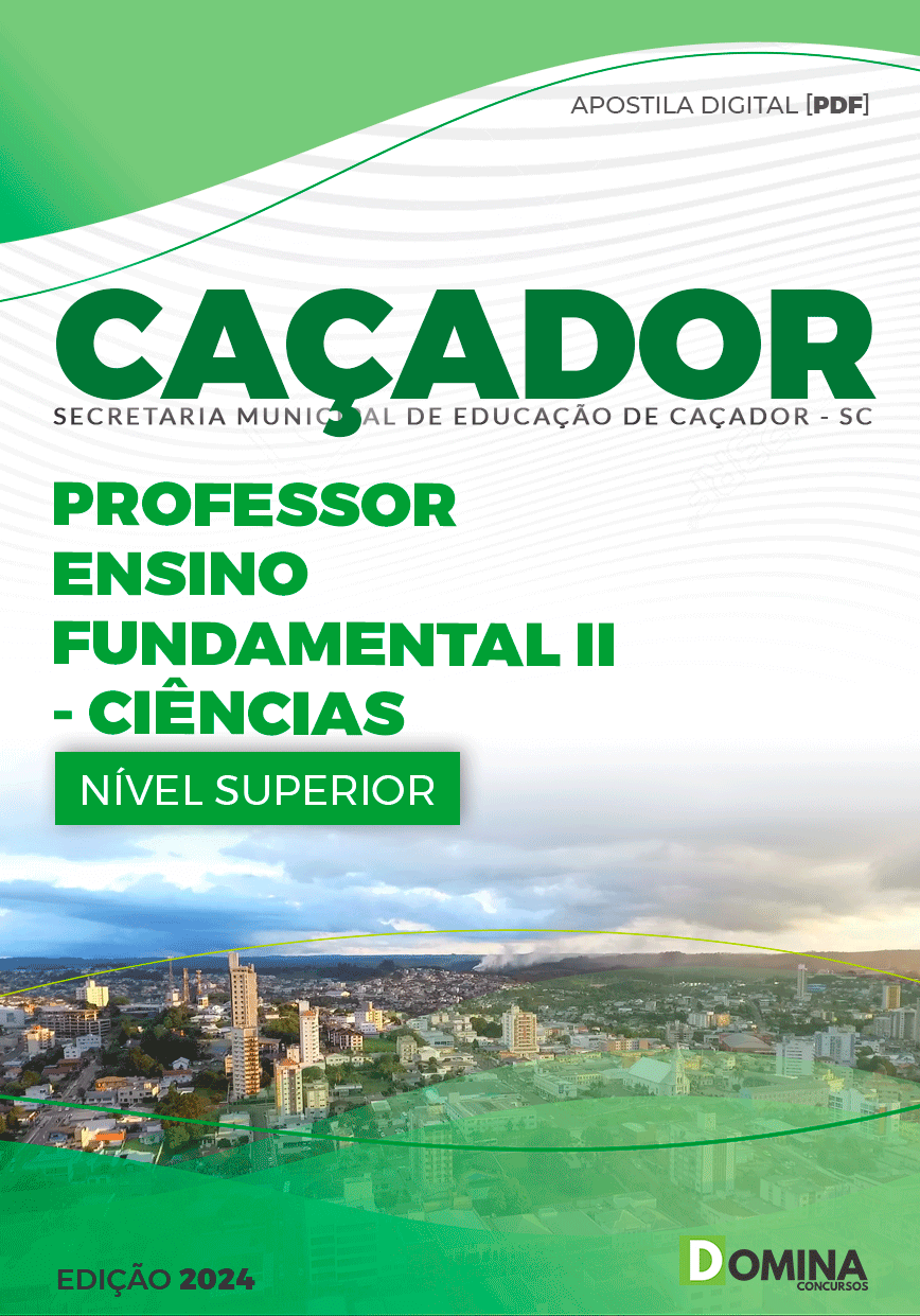 Apostila Pref Caçador SC 2024 Professor de Ciências
