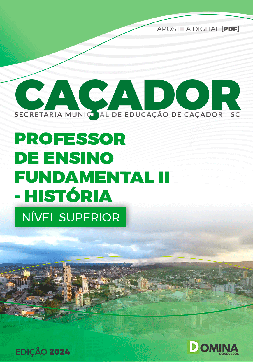 Apostila Pref Caçador SC 2024 Professor de História