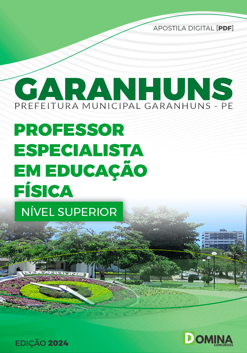 Apostila Pref Garanhuns PE 2024 Professor II Educação Física