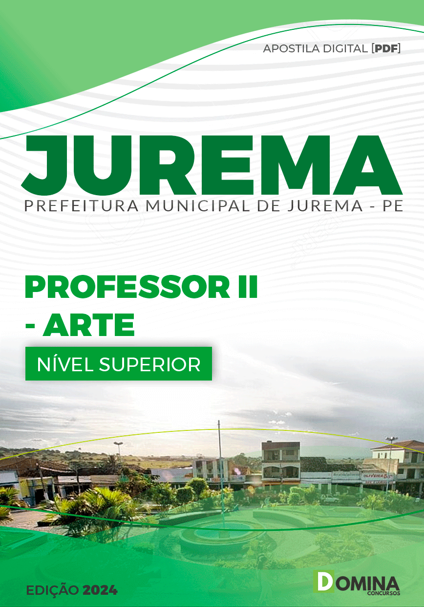 Apostila Pref Jurema PE 2024 Professor II Arte