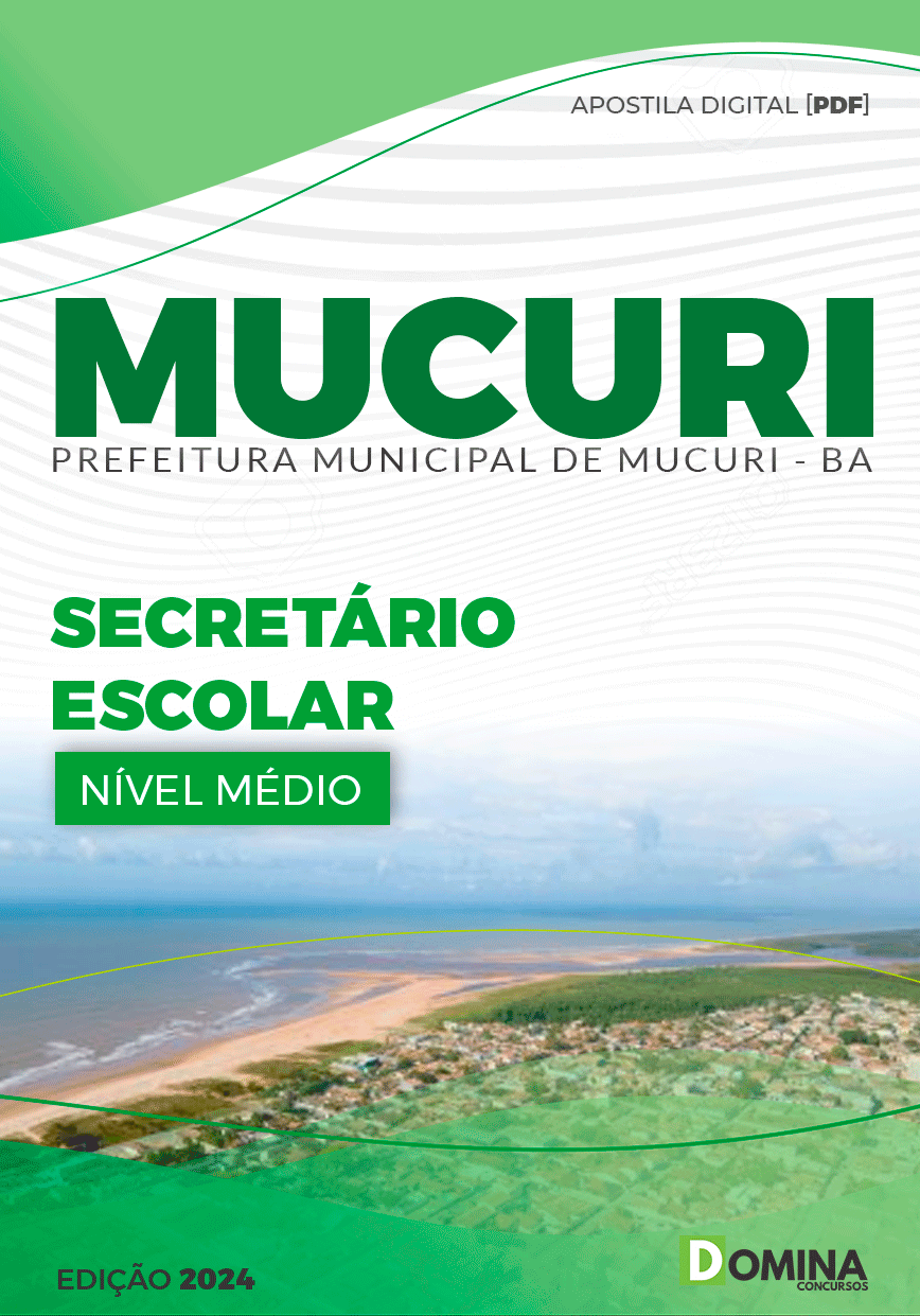 Apostila Pref Mucuri BA 2024 Secretário Escolar