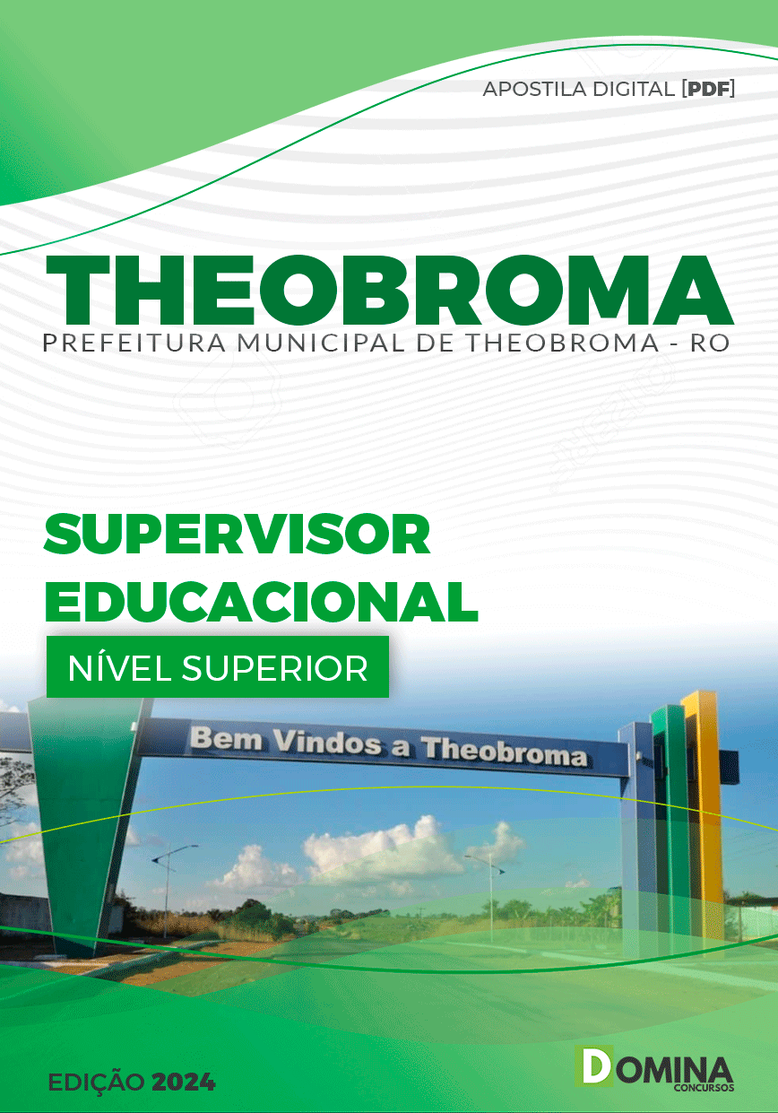 Apostila Pref Theobroma RO 2024 Supervisor Educacional
