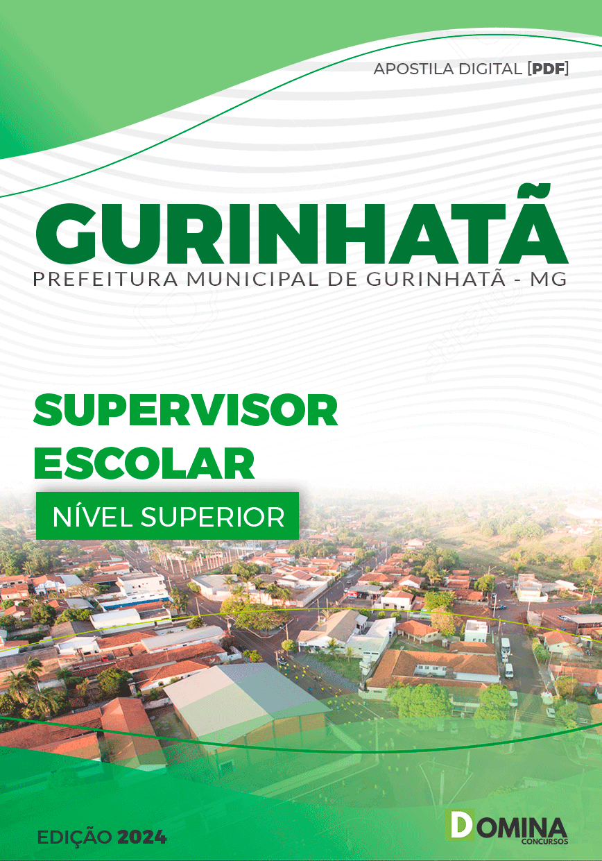Apostila Pref Gurinhatã MG 2024 Supervisor Escolar