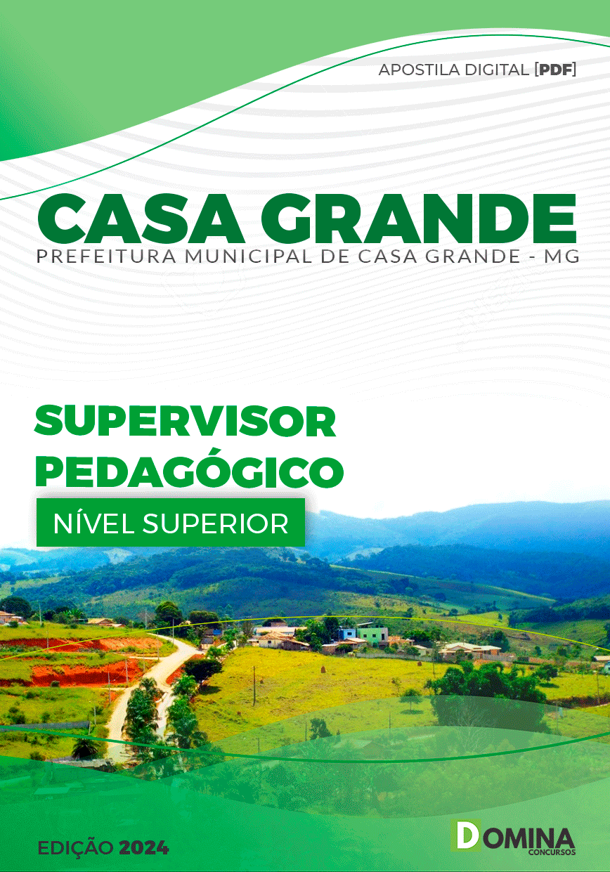 Apostila Pref Casa Grande MG 2024 Supervisor Pedagógico