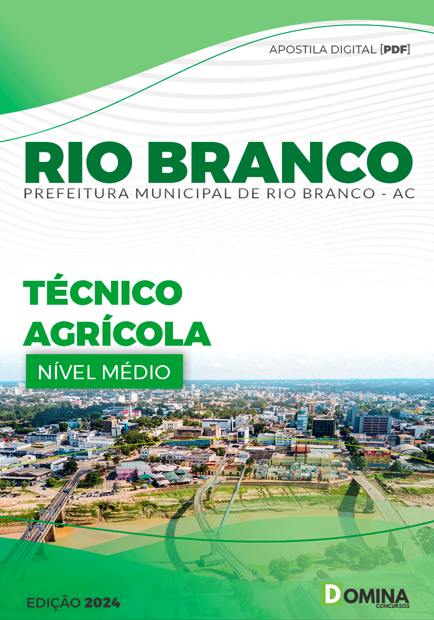 Apostila Pref Rio Branco AC 2024 Técnico Agrícola