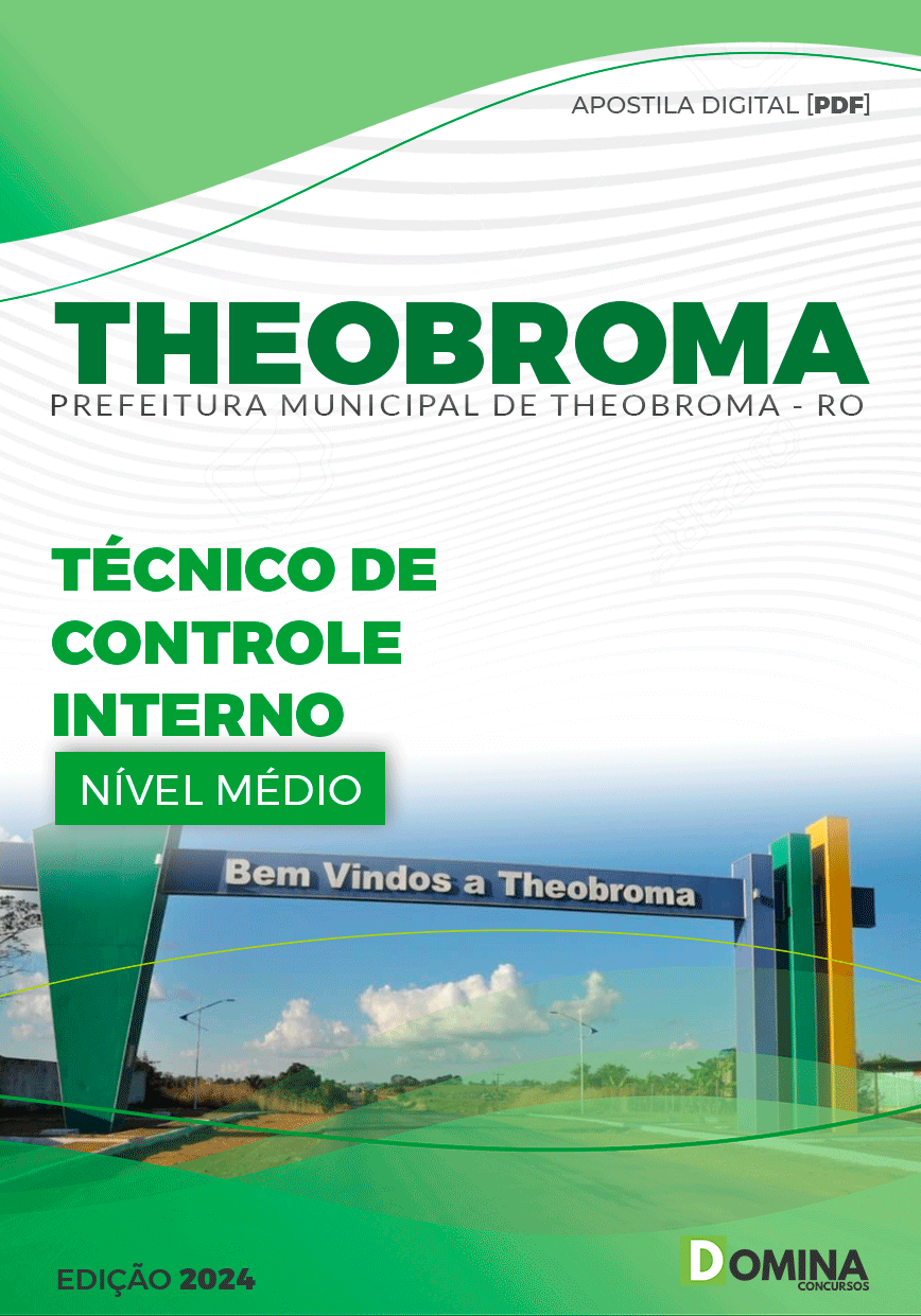 Apostila Pref Theobroma RO 2024 Técnico Controle Interno