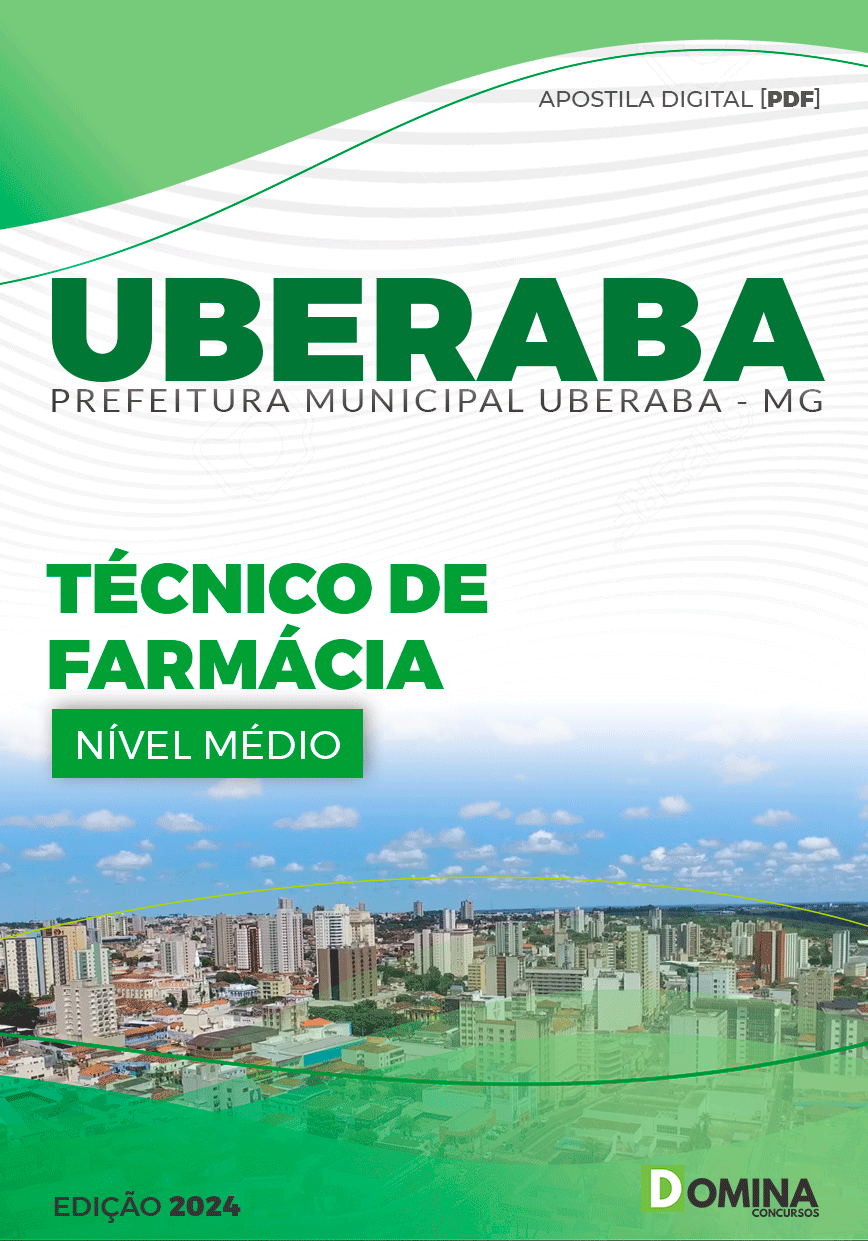 Apostila Pref Uberaba MG 2024 Técnico de Farmácia