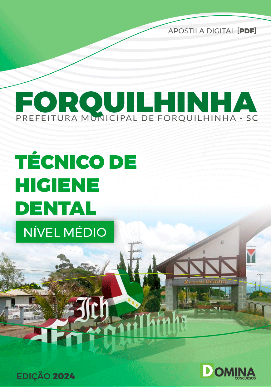 Apostila Pref Forquilhinha SC 2024 Técnico de Higiene Dental