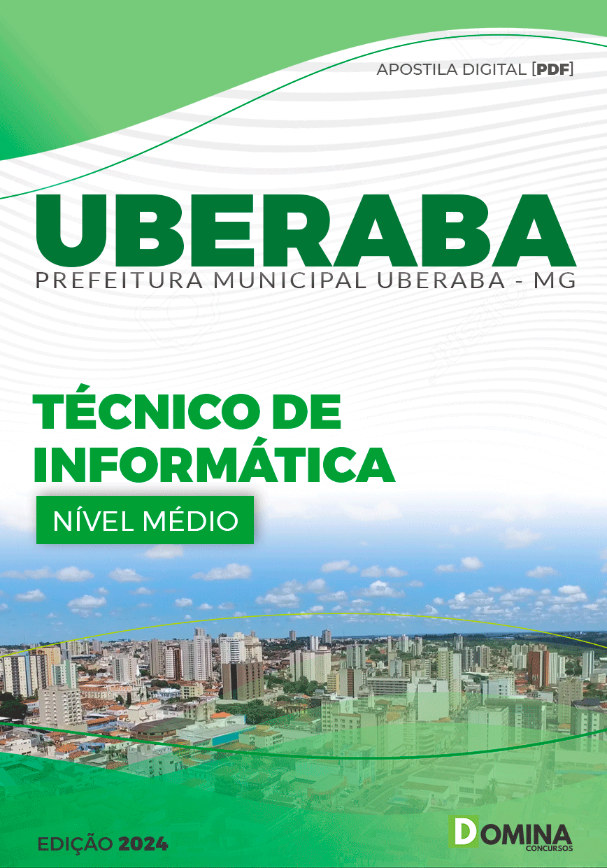 Apostila Pref Uberaba MG 2024 Técnico de Informática
