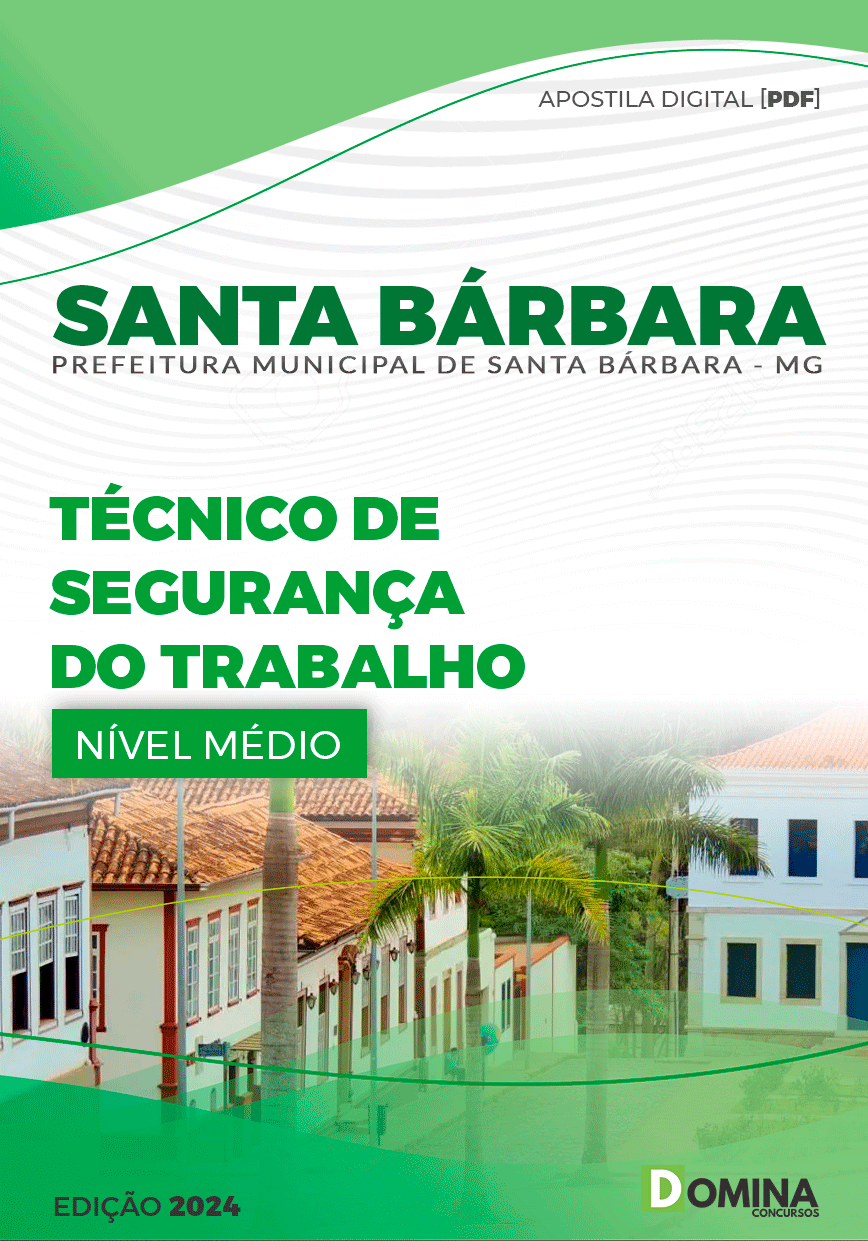 Apostila Pref Santa Bárbara MG 2024 Técnico Segurança Trabalho