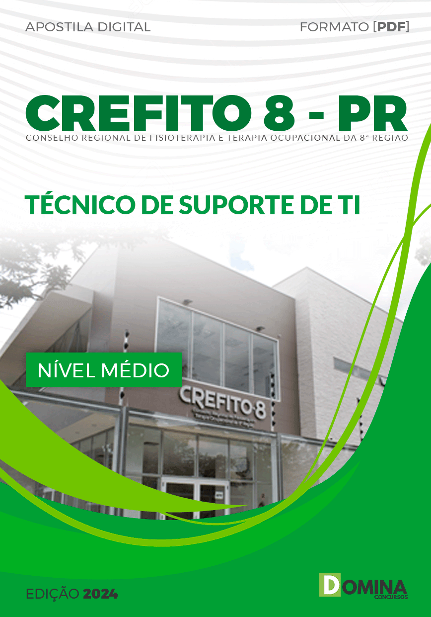 Apostila CREFITO 8 PR 2024 Técnico de Suporte de TI