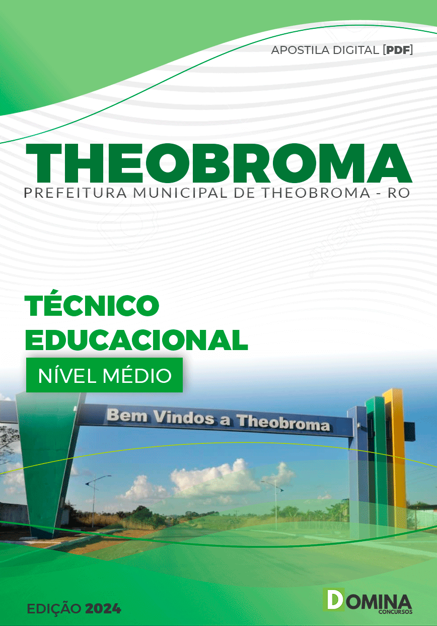 Apostila Pref Theobroma RO 2024 Técnico Educacional