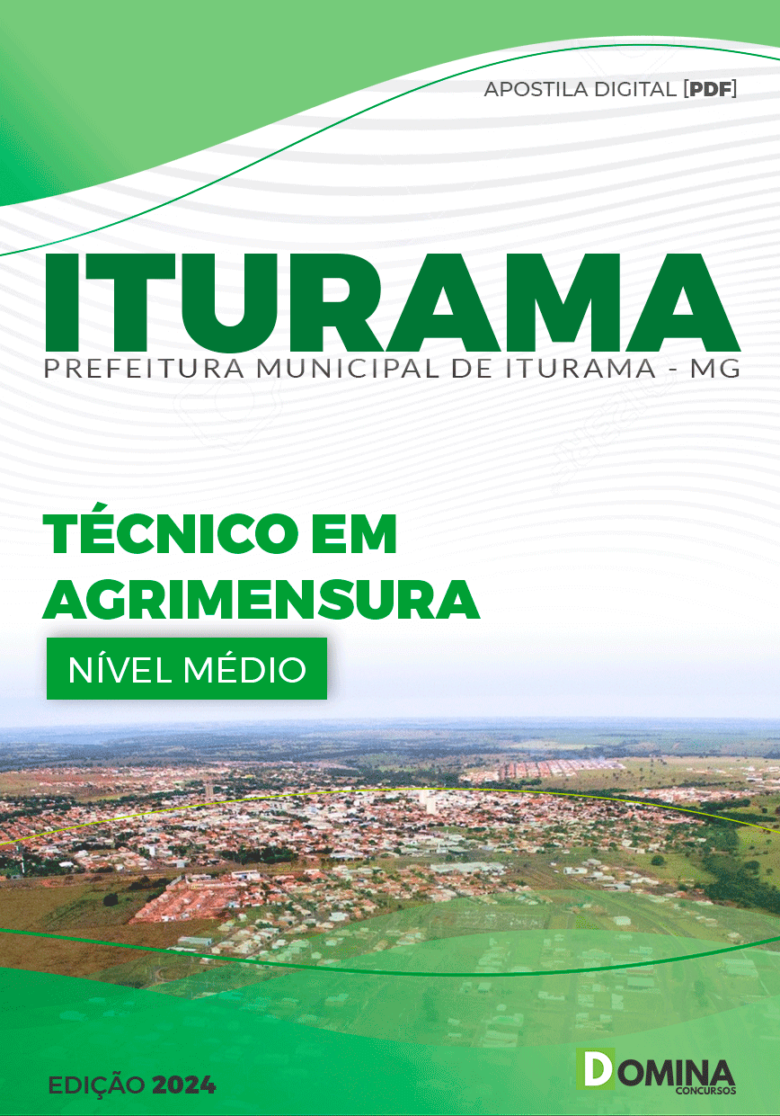 Apostila Pref Iturama MG 2024 Técnico em Agrimensura
