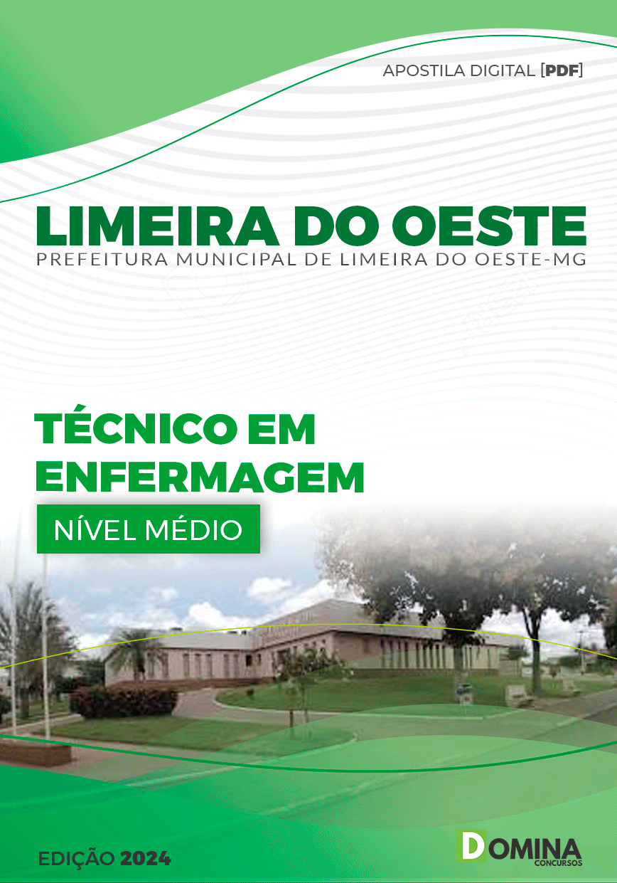 Apostila Pref Limeira do Oeste MG 2024 Técnico Enfermagem