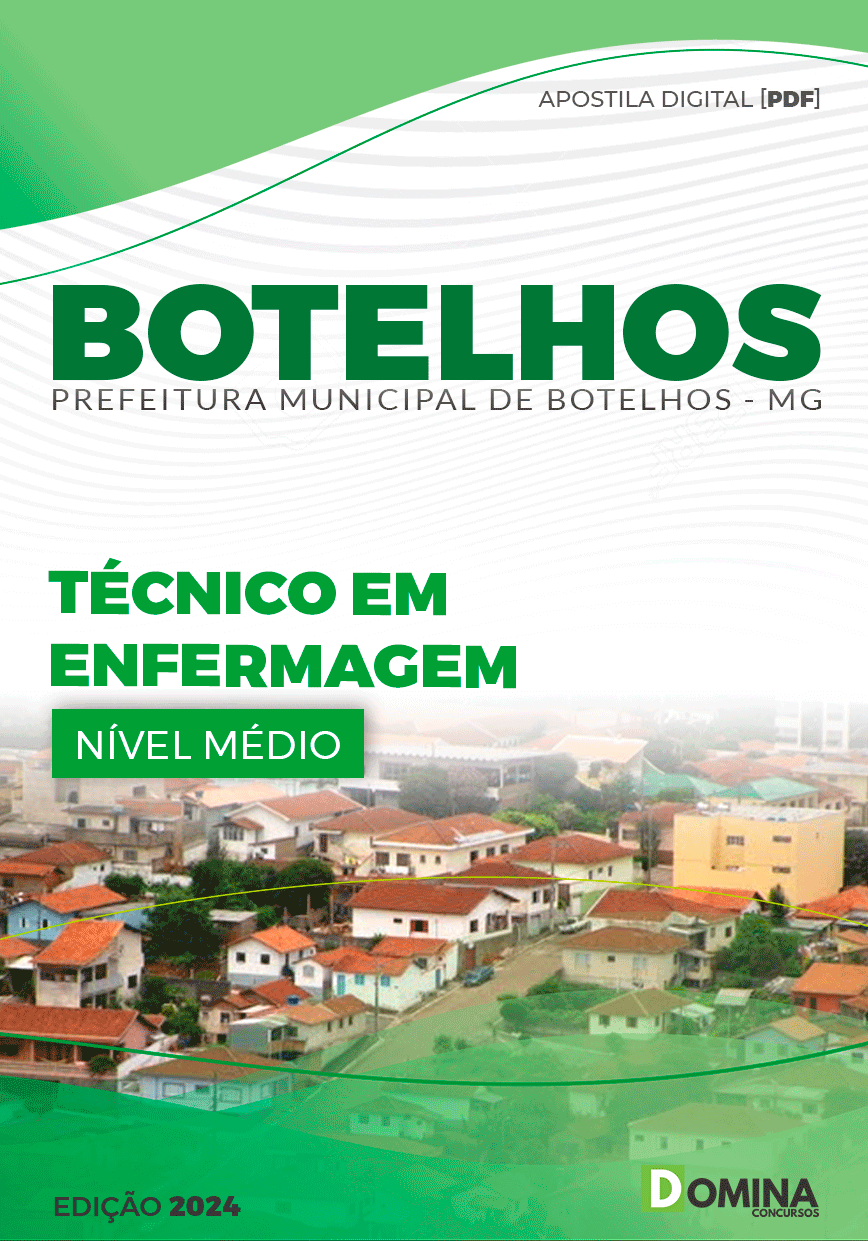 Apostila Pref Botelhos MG 2024 Técnico em Enfermagem