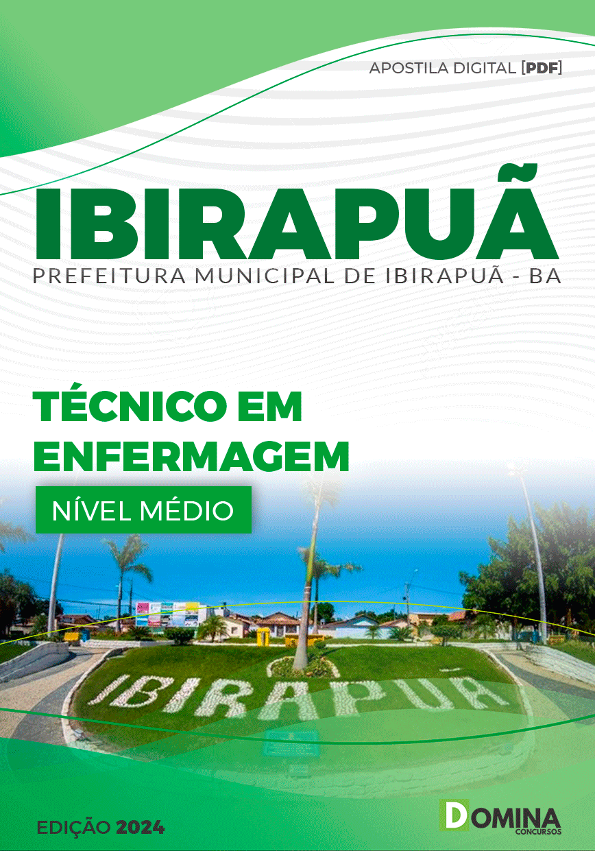 Apostila Pref Ibirapuã BA 2024 Técnico em Enfermagem