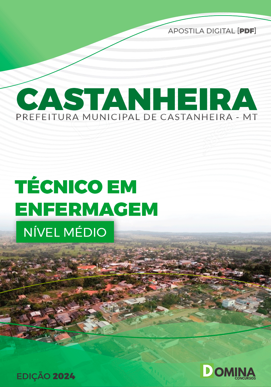 Apostila Pref Castanheira MT 2024 Técnico Enfermagem