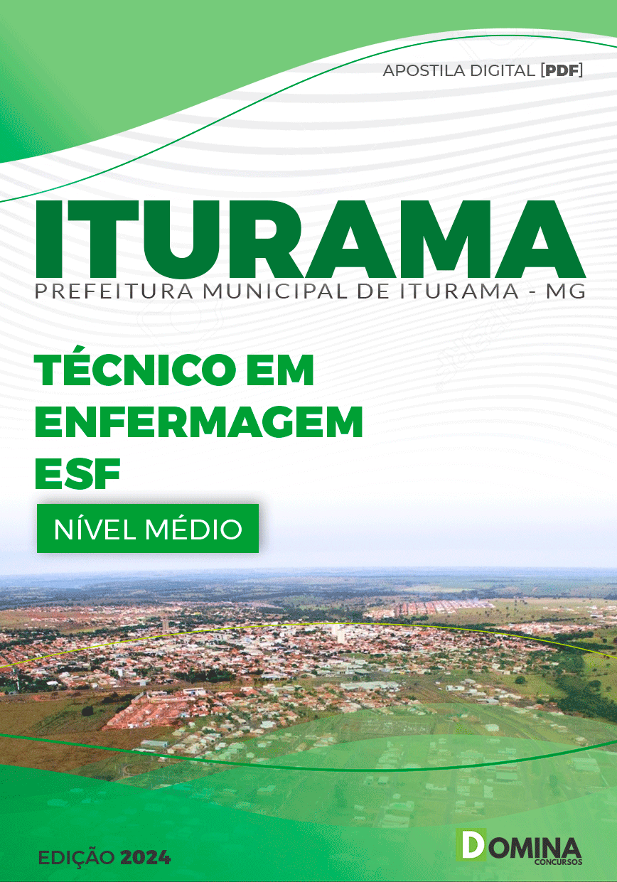 Apostila Pref Iturama MG 2024 Técnico em Enfermagem ESF