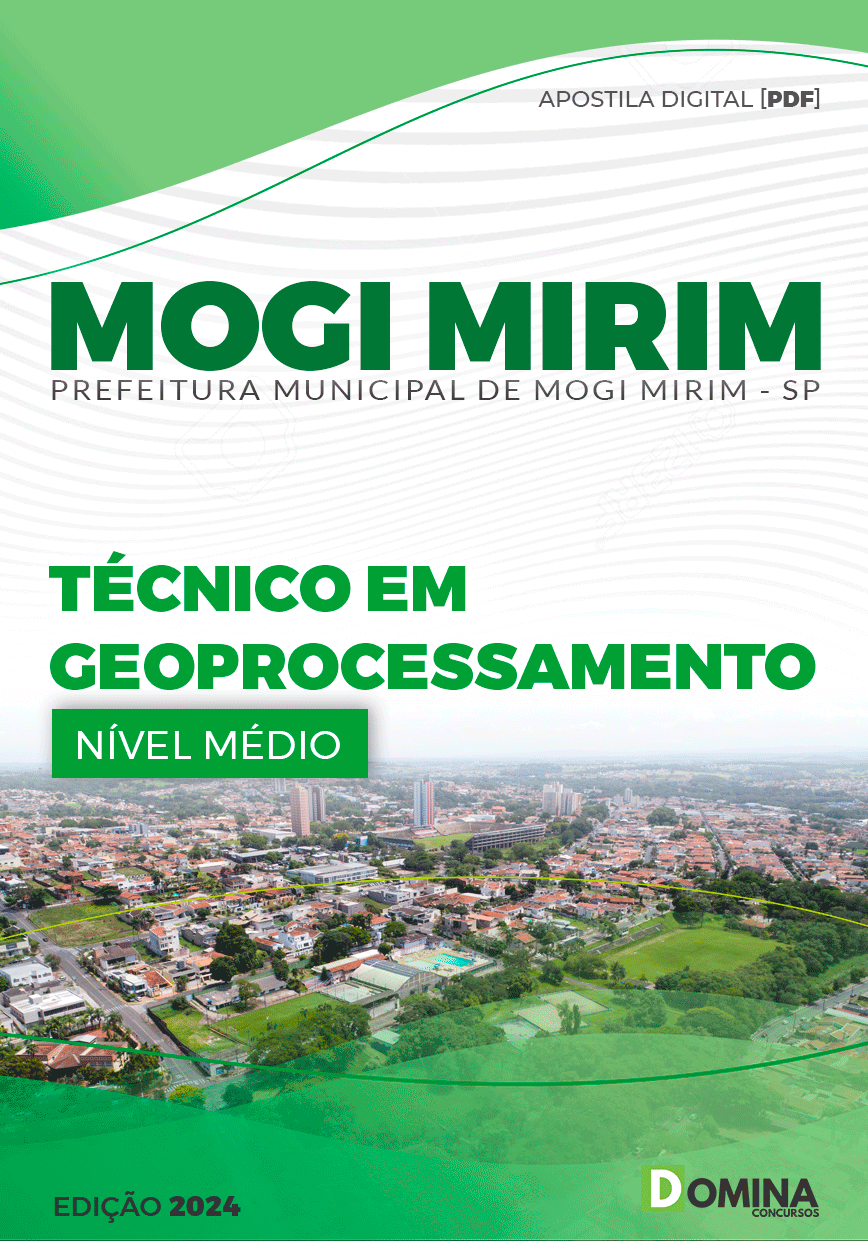 Apostila Pref Mogi Mirim SP 2024 Técnico Geoprocessamento