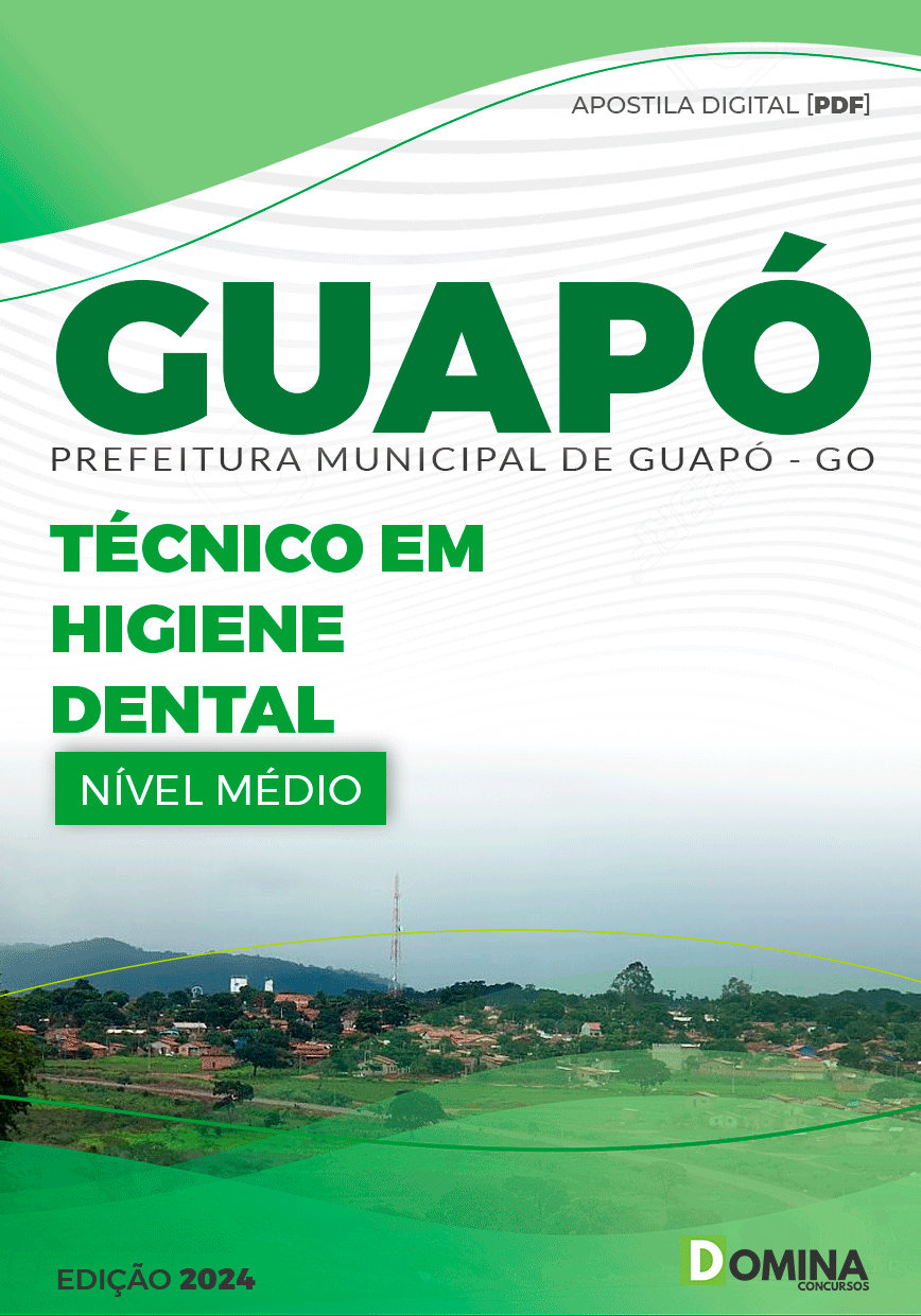 Apostila Pref Guapó GO 2024 Técnico Higiene Dental