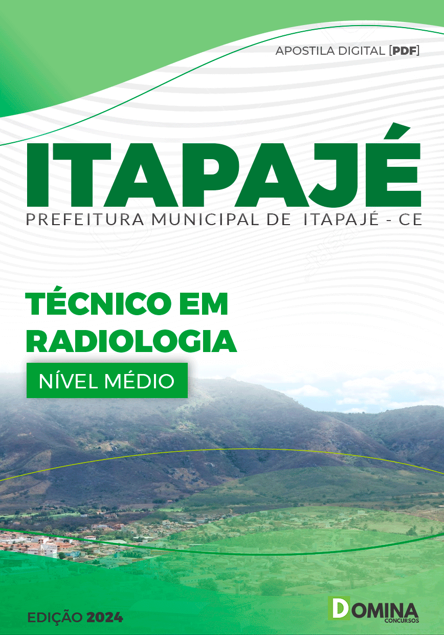 Apostila Pref Itapajé CE 2024 Técnico Radiologia