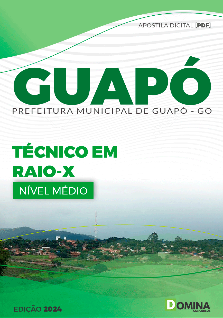 Apostila Pref Guapó GO 2024 Técnico Em Raio X