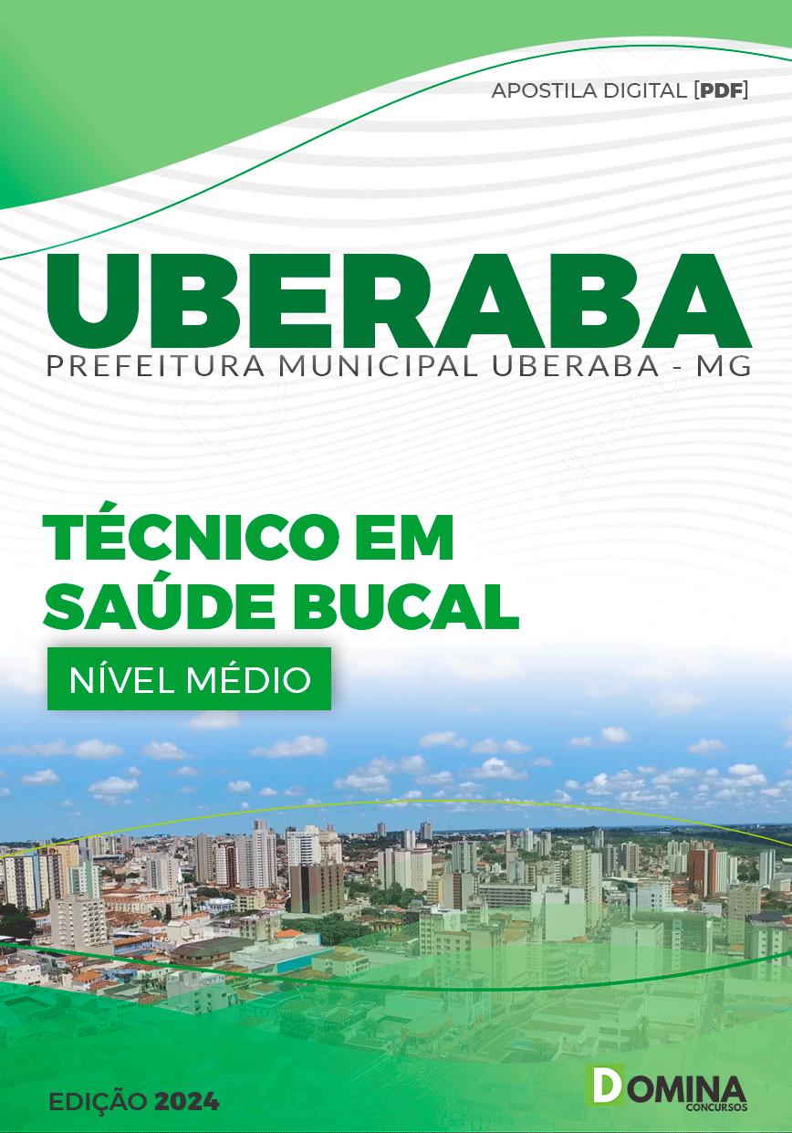 Apostila Pref Uberaba MG 2024 Técnico em Saúde Bucal