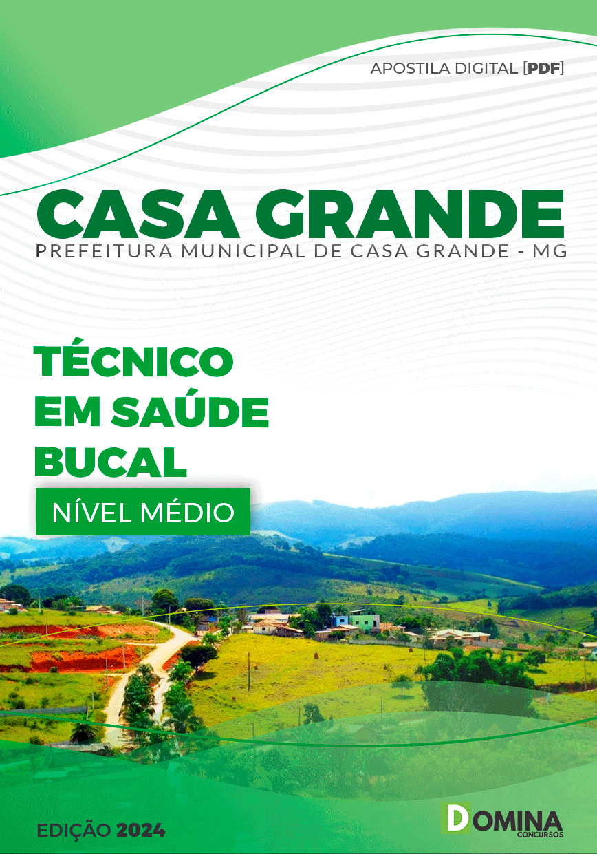 Apostila Pref Casa Grande MG 2024 Técnico em Saúde Bucal