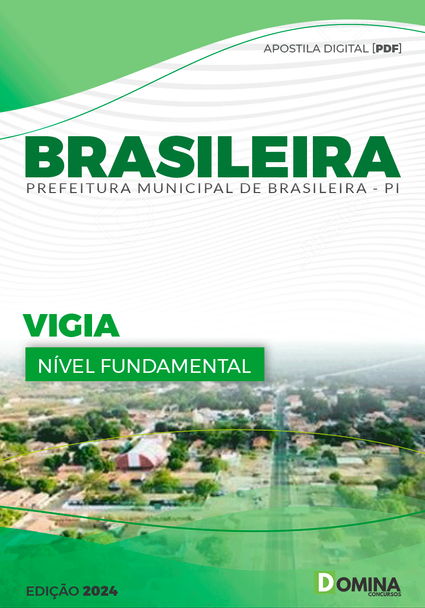 Apostila Concurso Pref Brasileira PI 2024 Vigia