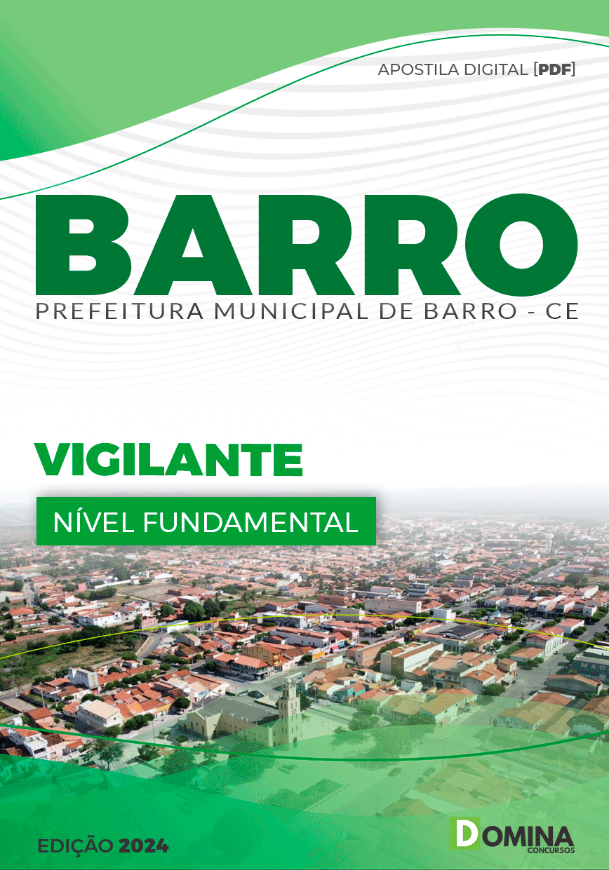 Apostila Pref Barro CE 2024 Vigilante