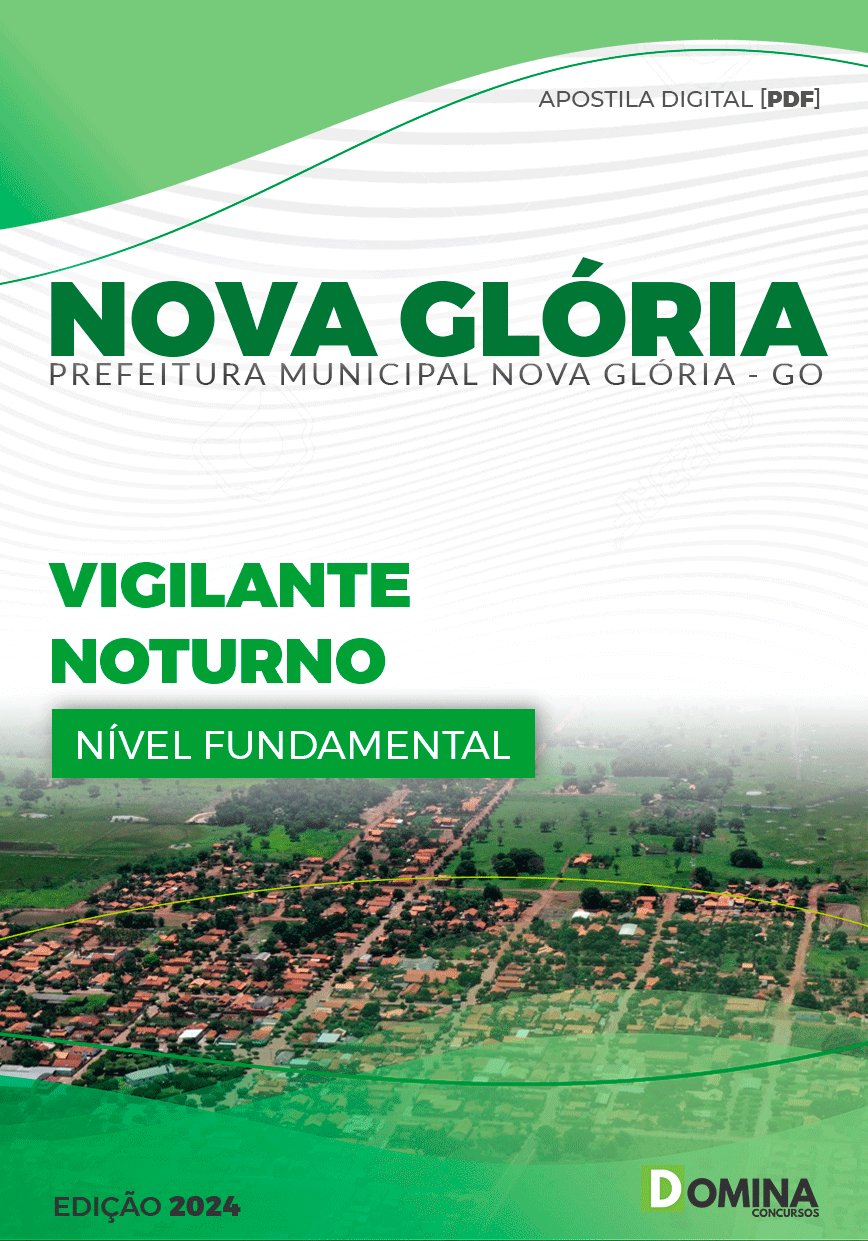 Apostila Pref Nova Glória GO 2024 Vigilante Noturno