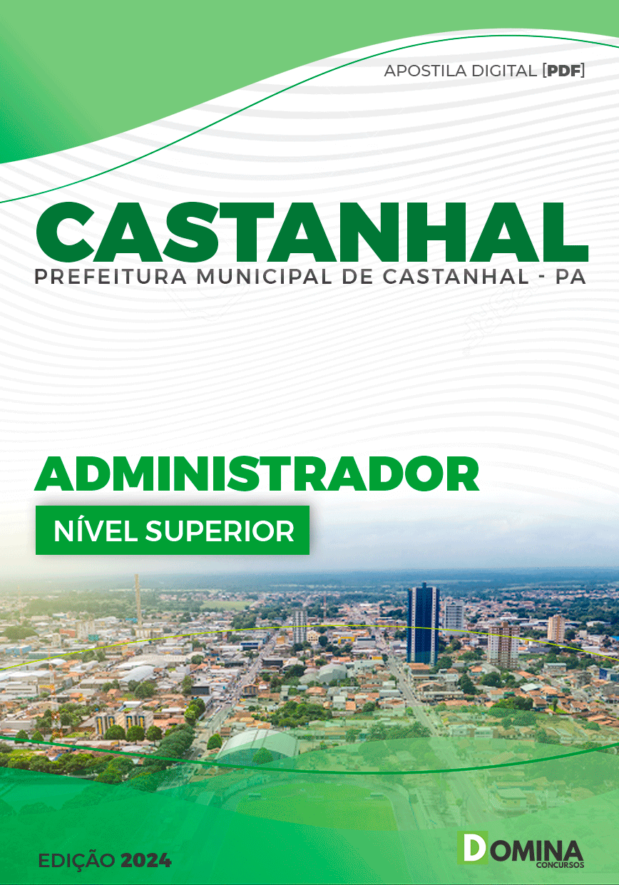 Apostila Pref Castanhal PA 2024 Administrador